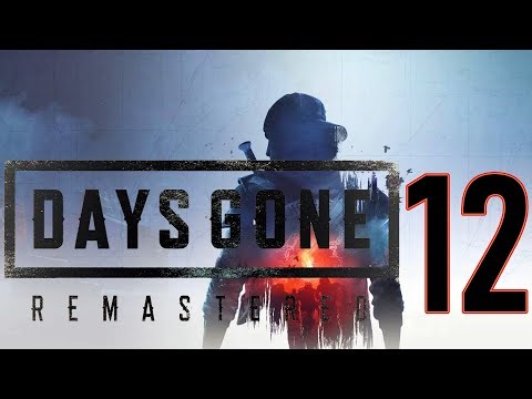 ⚔️ The Broken DLC - Pt. 12 | Days Gone Remastered LIVE | Most Intense Mission Yet!