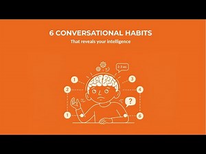 6 Things High IQ People Do in Conversations Without Realizing