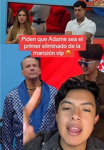 Adame, ¿primer eliminado de Mansión VIP?