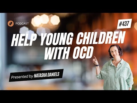 How to Help Young Children with OCD