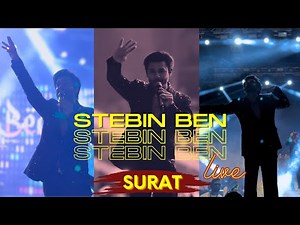 Stebin Ben Live Concert // Surat 2023 // Amazing performance and superhit concert // live songs