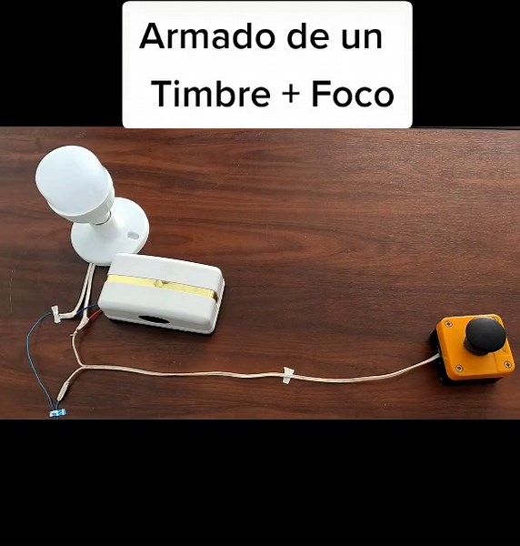Armado del Circuito Timbre Foco 💡