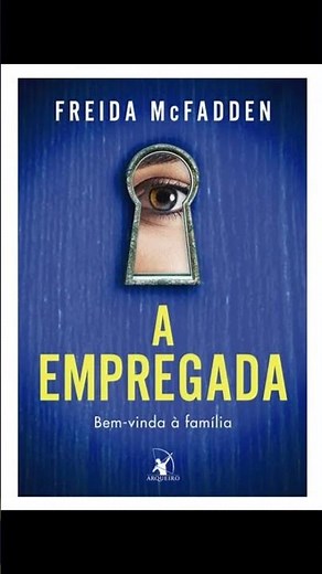 🔑 A EMPREGADA – Resumo Completo | Suspense Psicológico 🎧📖 #audiobook #resumodelivro