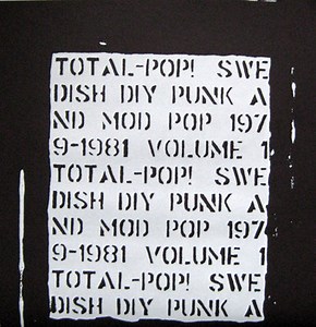 Various - Total-Pop! Swedish DIY Punk And Mod Pop 1977-1981