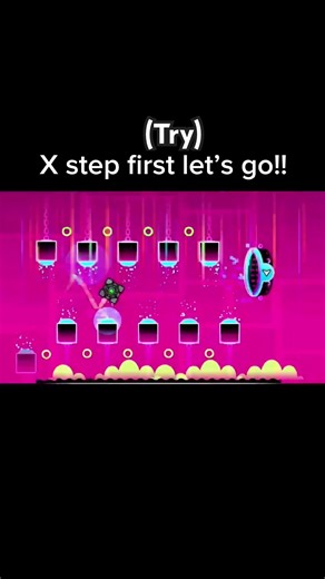First try on x step #geometrydash