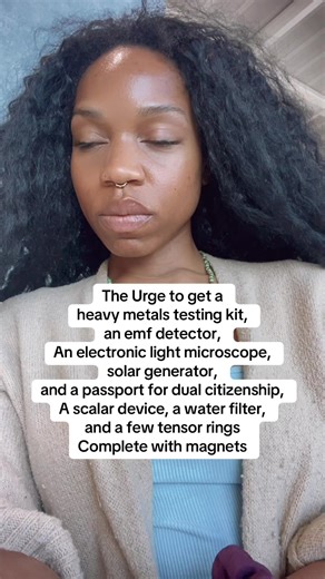 A permaculture course is on the way. The Urge to get a heavy metals testing kit, an emf detector, An electronic light microscope, solar generator, and a passport for dual citizenship, A scalar device, a water filter, and a few tensor rings Complete with magnets. . #offgrid #freedom #repatrition #healer #farmer