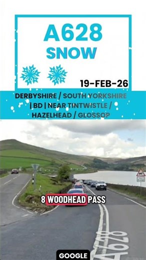 🚨 A628 SNOW ⚠️ | BD ⛔ | DERBYSHIRE / SOUTH YORKSHIRE