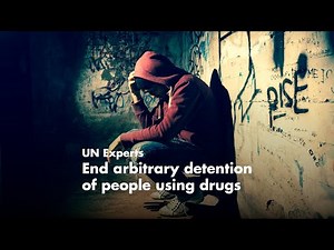 End arbitrary detention of drug users