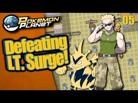 Pokemon Planet - Defeating Lt. Surge! #5