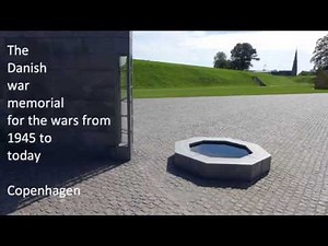 Danish war memorial Copenhagen for the wars after WWII