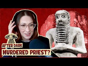 1800 BCE: True Crime Stories From Ancient Mesopotamia | After Dark
