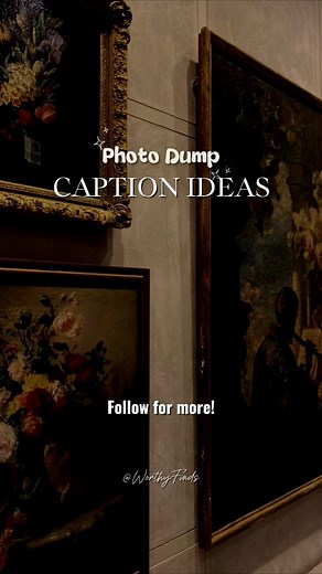 Photo Dump Captions✨ #photodump #caption | Worthy Finds