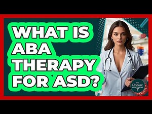 What Is ABA Therapy For ASD? - The Disease Encyclopedia