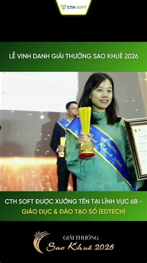 THE MOMENT CTH SOFT IS HONORED AT THE 2026 SAO KHUE AWARDS