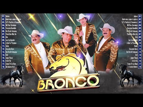 Grupo Bronco Sus Mejores Canciones 💖 Bronco Éxitos Inolvidables | Mix Romántico Del Recuerdo