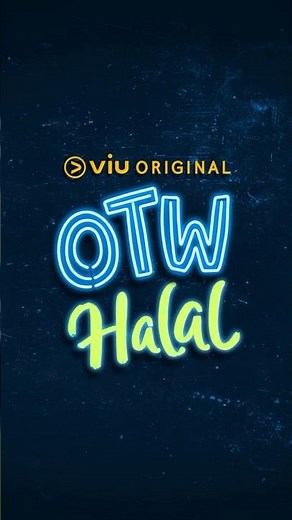 Otw Halal series will soon be airing on Viu, a romantic comedy and fresh