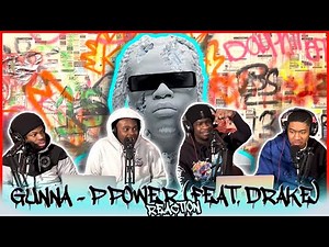 Gunna - P power (feat. Drake) [Lyric Video] | Reaction