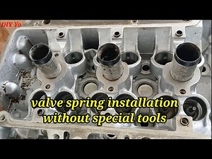 Valve spring installation without special tool