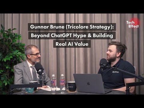 #29 Gunnar Brune (Tricolore Strategy): Beyond ChatGPT Hype & Building Real AI Value