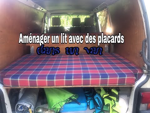 Fabriquer son lit transformable en banquette pour fourgon / VAN