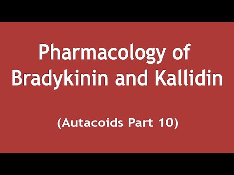 Pharmacology of Bradykinin and Kallidin (Autacoids Part 10) | Dr. Shikha Parmar