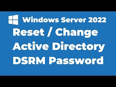 40. How to Reset the Active Directory DSRM Password | Windows Server 2022