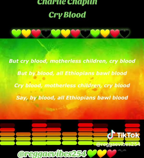 Charlie Chaplin Cry Blood Reggae Song Lyrics