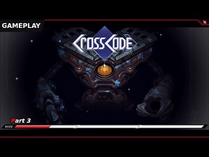 CrossCode Gameplay Walkthrough #3 | Heat Element | No Commentary