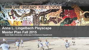 Lingelbach Public School Update 11.18.15 ISU LA 401 Mt Airy Schoolyards Studio Public Review Video