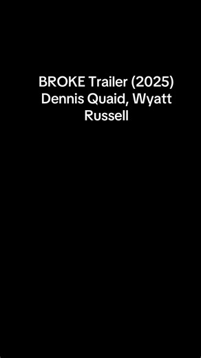 BROKE Trailer Overview - Starring Dennis Quaid
