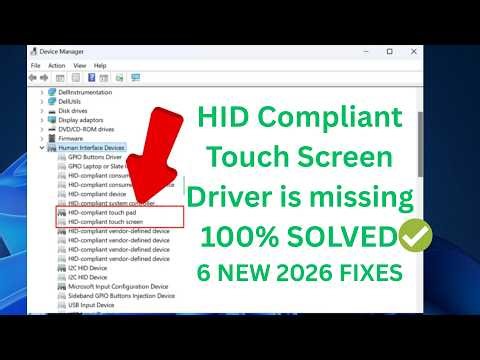 (6 Fixes - ✅2026 ) HID Compliant Touch Screen Driver is missing Device Manager In Windows 11/10