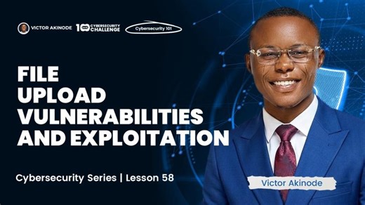 LESSON 58: File Upload Vulnerabilities - Uploading Web Shells for Remote Code Execution | Paul Ukah