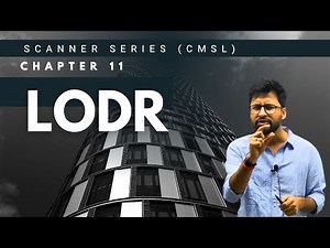 CMSL || Chapter 11 (LODR) || Scanner Series || by Shubhamm Sukhlecha