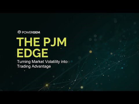 The PJM Edge: Turning Market Volatility into Trading Advantage