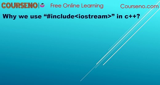 Why We Use # include iostream in c++