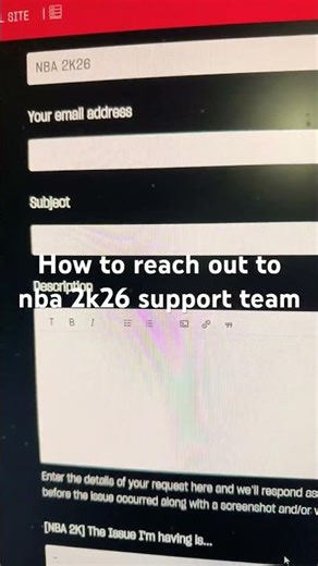How to reach out to nba 2k26 support team