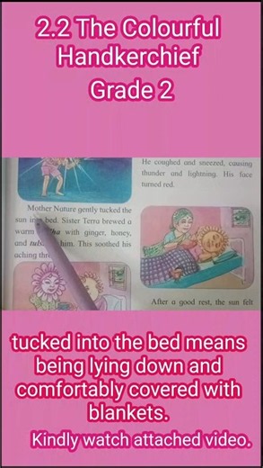 Grade 2 | Unit 2 | 2.2 The Colourful Handkerchief |