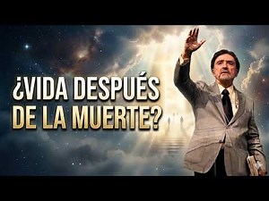 ¿Hay vida después de la muerte? | Conferencia Cristiana con Armando Alducin