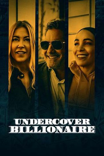 Undercover Billionaire (2019-2021) - Where to Watch