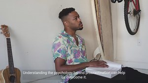 The Psychology of Procrastination and Time Management