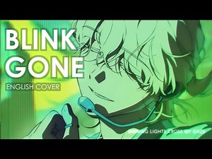 Blink Gone (EN cover)【Tachi】