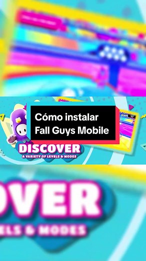 Cómo instalar Fall Guys Mobile