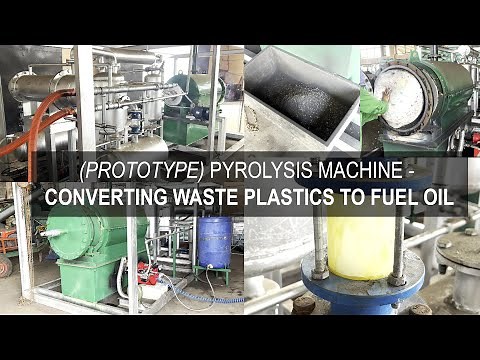 Recycling Waste Plastics into Fuel Oil, using Pyrolysis Technology by FSK Builders