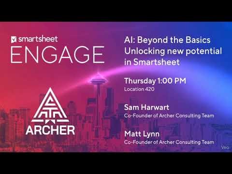 Smartsheet Engage 2025: Archer Consulting Team