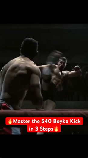 Master the 540 Boyka Kick in 3 Steps🔥