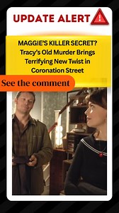 MAGGIE’S KILLER SECRET? Tracy’s Old Murder Brings Terrifying New Twist in Coronation Street 👉👉https://soapoperadaily.com/coronation-street-tracys-old-murder-brings-terrifying-new-twist/ | Coronation Street News & Spoilers