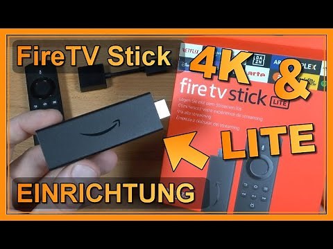 Einrichtung: Amazon FireTV Stick (auch für Lite und 4K)