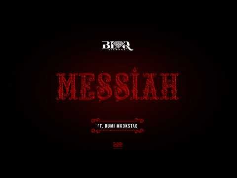 Blaq Diamond - Messiah ft Dumi Mkokstad (Official Audio)