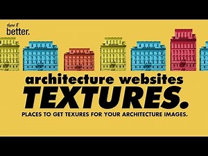 MUST USE Websites to Download Textures for your Architecture Images