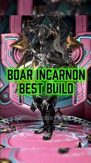 WARFRAME: BOAR INCARNON SETUP FOR STEEL PATH #Warframe #BoarIncarnon #steelpath #incarnonbuild